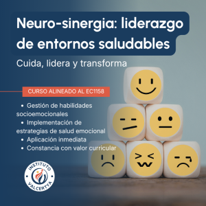 Neuro-sinergia: liderazgo de entornos saludables